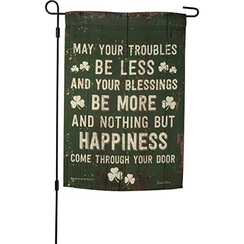 Primitives by Kathy May Your Troubles Be Less Garden Flag Green 12 inches x 18 inches