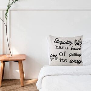 Stupidity Has A Knack of Getting Its Way Soft Cushion Cases Vintage Tent Pillow Cushion Case Square Cotton Linen Pillowcases for Home Decor Patio Garden Outdoor 20x20 Inch