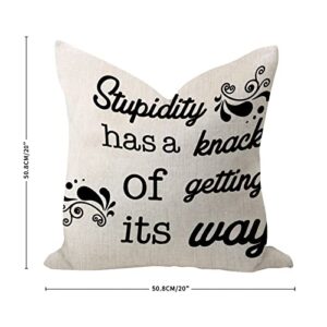 Stupidity Has A Knack of Getting Its Way Soft Cushion Cases Vintage Tent Pillow Cushion Case Square Cotton Linen Pillowcases for Home Decor Patio Garden Outdoor 20x20 Inch