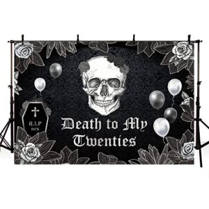 ABLIN 7x5ft Death to My Twenties Backdrop for Thirties Birthday Party Decorations RIP to My 20s Youth Gothic Skull Black Rose Balloons Photography Background Photo Props