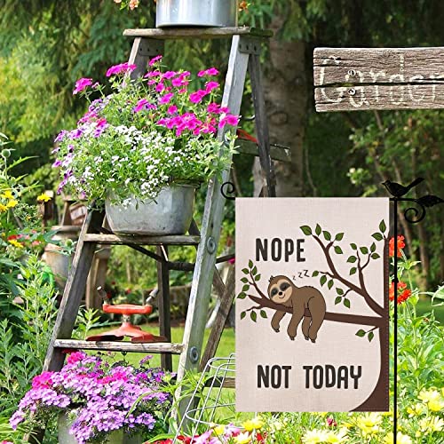 Nope Not Today Garden FLag, Cute Sleepy Sloth Funny Sayings Novelty Humorous Decorative Sign for Outdoor 12.5x18.5 Inch