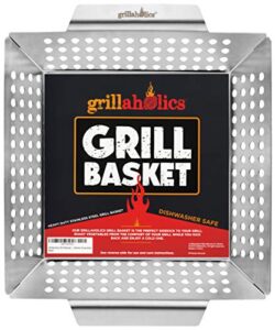 grillaholics heavy duty grill basket – large grilling basket for more vegetables – stainless steel grilling accessories built to last – perfect vegetable grill basket for all grills and veggies