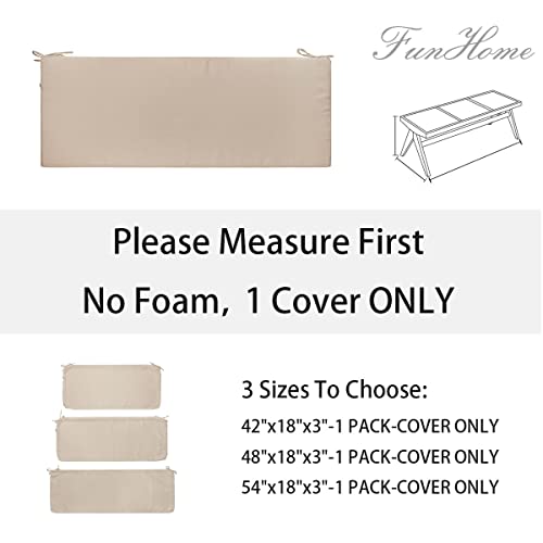 FUNHOME Water-Resistant Outdoor Bench/Settee Cushion Slip Cover,Patio Furniture Cushion Covers,Garden Long Chair Cover ONLY-54x18x3 INCH (Antique Beige)