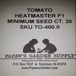 PAPAW'S GARDEN SUPPLY LLC. HELPING THE NEXT GENERATION GROW! Heat Master Hybrid Tomato Seeds, Non-GMO, 1 Pack of 20 Seeds