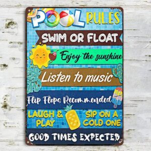 Pool Rules Swim Or Float Enjoy The Sunshine Funny Metal Tin Sign 12x16 Inch for Home Swimming Pool River Beach Farmhouse Garden Outdoor Funny Wall Decor