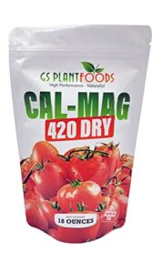 gs plant foods cal-mag 420 dry super concentrate, makes 420 gallons of nutrient solution, 18 ounces, calcium/magnesium fertilizer