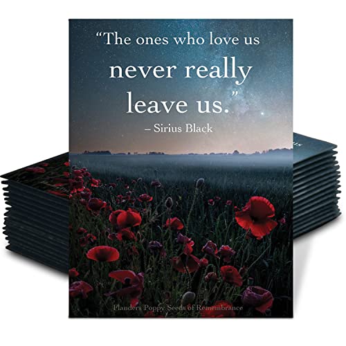 Bentley Seed Co. Remembrance - The Ones Who Love Us Never Really Leave Us - Seed Favor Packets - Gardening Gifts - Poppy Seeds for Planting - Garden or Indoor Plant Flowers - Growing Plants in Memory