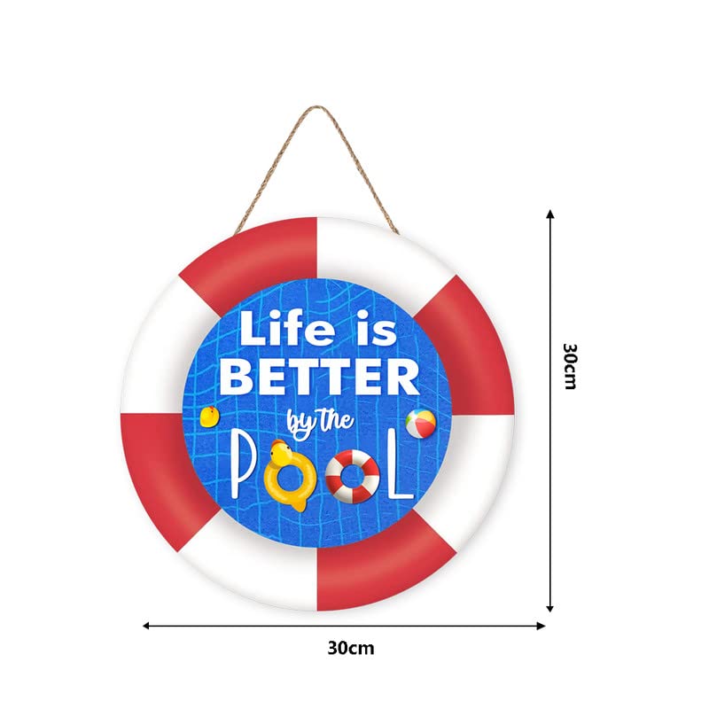 Life is Better by The Pool Sign, Pool Wooden Hanging Art Sign, Outdoor Summer Sign for Garden Backyard Patio Decor, Indoor/Outdoor Novelty Pool Decor 12 x 12 Inch