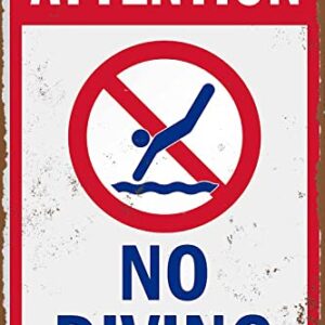 Attention -No Diving Sign Pool Metal Sign Retro Wall Decor for Home Gate Garden Bars Restaurants Cafes Office Store Club Sign 12 X 8 INCH Tin Sign