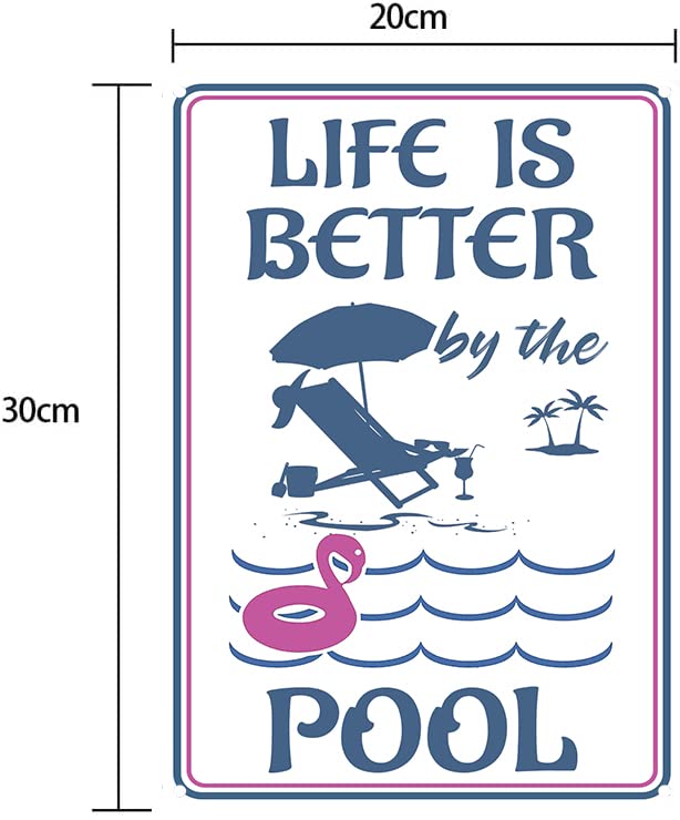 Life Is Better By The Pool 12" x 8" Funny Tin Sign Pool Decor