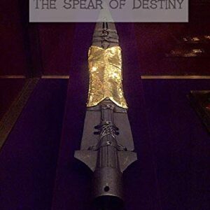 The Holy Spear of Destiny, Lance of Longinus, Hofburg Version, Metal with Free Book