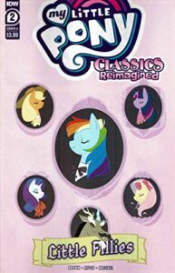 my little pony: classics reimagined-little fillies #2a vf/nm ; idw comic book