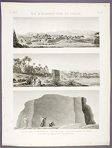 Île d'Elephantine et Syene 1. Vue de L'╬le et des Environs. 2. Vue de Syene. 3. Vue d'un rocher de granit portant les traces de l'exploitation