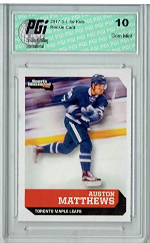 Auston Matthews 2017 S.I. for Kids #593 Austin Rookie Card PGI 10 - Hockey Slabbed Rookie Cards