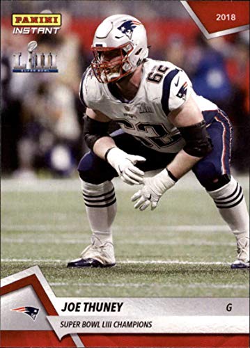 2018 Panini Instant NFL #459 Joe Thuney New England Patriots LIMITED EDITION SUPER BOWL LIII CHAMPIONS Football Trading Card SOLD OUT