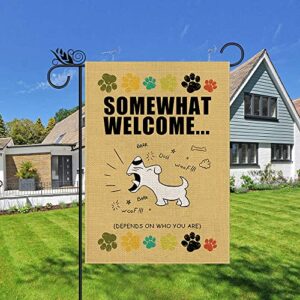 Funny Dog Garden Flag Somewhat Welcome Vertical Double Sided Farmhouse Outdoor Yard Decoration 12.5 x 18 Inch