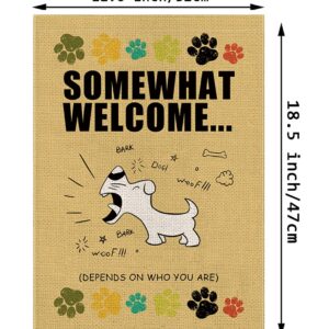 Funny Dog Garden Flag Somewhat Welcome Vertical Double Sided Farmhouse Outdoor Yard Decoration 12.5 x 18 Inch