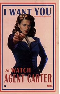 agent carter hayley atwell “i want you to watch agent carter 11 x 17 poster litho