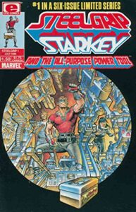 steelgrip starkey #1 fn ; epic comic book | alan weiss
