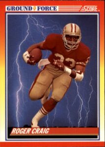 1990 score football card #329 roger craig