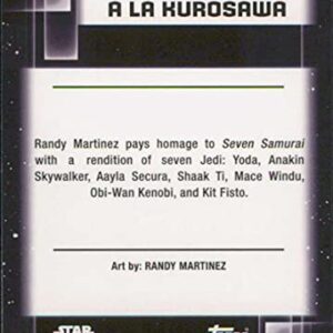 2021 Topps Chrome Star Wars Galaxy #88 Jedi a la Kurosawa Randy Martinez Star Wars Card