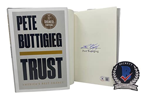 Pete Buttigieg Signed Autographed Trust Hardcover 1st Edition Book Beckett COA