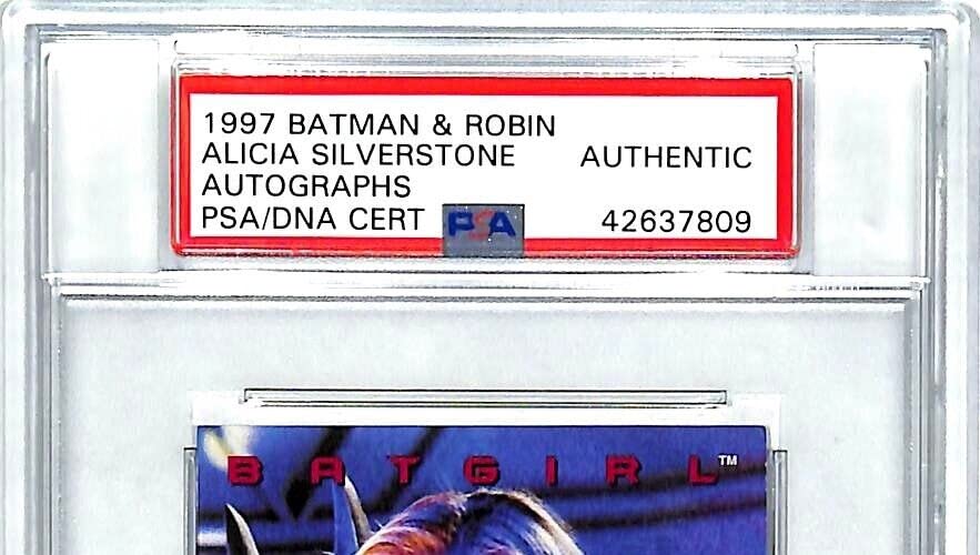ALICIA SILVERSTONE"Batgirl" Signed 1997 Skybox Batman & Robin Card PSA/DNA Slab