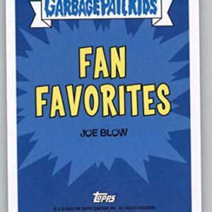 2020 Topps Garbage Pail Kids Series 2 35th Anniversary Fan Favorites NonSport Trading Card #FV-2A JOE BLOW Official GPK Sticker Trading Card From The Topps Company highlighting Fan Favorite Characters throughout the years in Raw (NM or Better) Condition