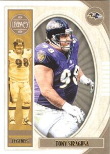 2019 panini legacy #124 tony siragusa baltimore ravens legend official nfl football trading card in raw (nm or better) condition