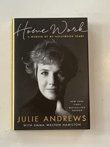 julie andrews home work a memoir of my hollywood years hc 1st ed book +bookplate