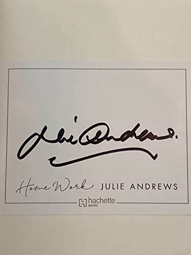 Julie Andrews Home Work A Memoir of My Hollywood Years HC 1st Ed Book +Bookplate