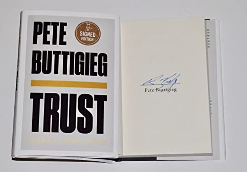 Pete Buttigieg Signed Trust America's Best Chance Hardcover 1st Edition Book COA