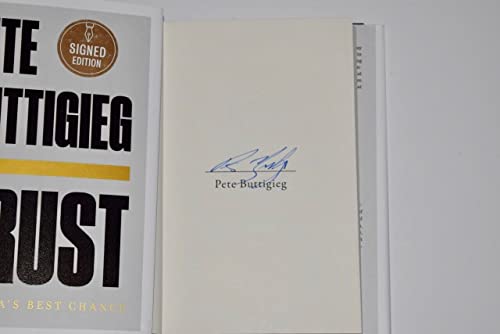 Pete Buttigieg Signed Trust America's Best Chance Hardcover 1st Edition Book COA