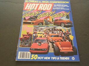 hot rod oct 1985, blower verse high compression, 86 muscle cars
