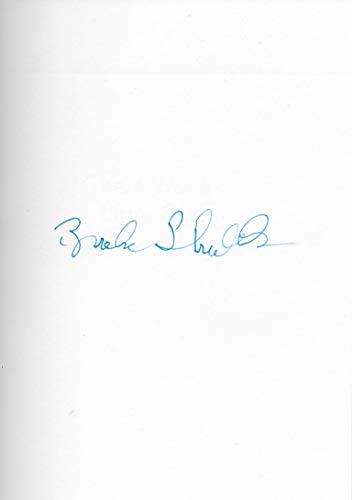 There Was a Little Girl BOOK signed by author Brooke Shields