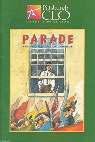 Jason Robert Brown "PARADE" Alfred Uhry / Pittsburgh, Pennsylvania 2000 Playbill