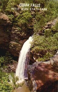 cedar falls, petit jean state park in petit jean state park morrilton, arkansas original vintage postcard