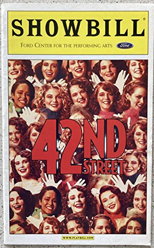 Brand New Color Playbill from 42nd Street The 2001 Revival starring, Michael Cumpsty Christine Ebersole Kate Levering Mary Testa