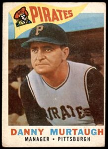 1960 topps # 223 danny murtaugh pittsburgh pirates (baseball card) dean’s cards 2 – good pirates