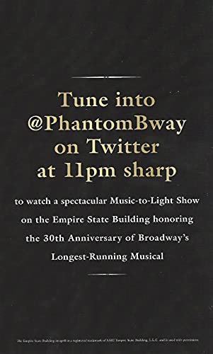 30th Anniversary"PHANTOM OF THE OPERA" New York's Majestic Theatre/Empire State Building Light Show 2018 Broadway Advertising Flyer