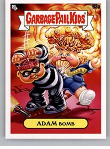 2020 topps garbage pail kids series 2 35th anniversary nonsport trading card #93a adam bomb official gpk sticker trading card from the topps company highlighting fan favorite characters throughout the years in raw (nm or better) condition