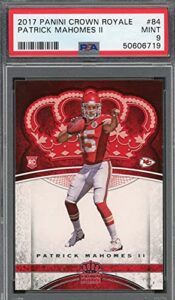 patrick mahomes 2017 panini crown royale football rookie card #84 psa 9