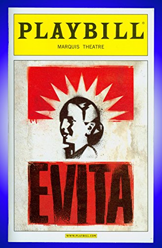 Evita, Broadway playbill + Ricky Martin, Elena Roger Broadway debut, Michael Cerveris, Christina DeCicco , Rachel Potter, Max von Essen