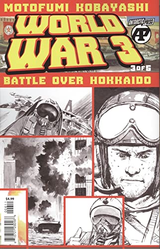 World War 3: Battle Over Hokkaido #3 VF/NM ; Antarctic comic book