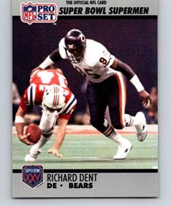 1990 pro set nfl football super bowl 160#76 richard dent chicago bears official trading card of the national football league