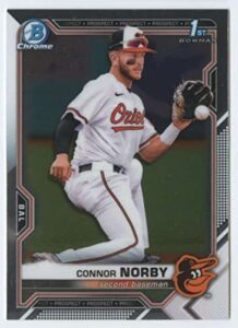 2021 bowman chrome draft #bdc-50 connor norby rc rookie baltimore orioles mlb baseball trading card