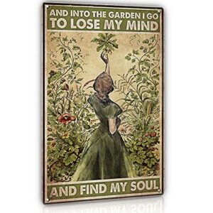 gardening vintage metal tin sign garden signs – into the garden i go to lose my mind and find my soul – 12×8 inches novelty hippie garden decor retro tin signs for outdoor, patio, gardening gifts for women