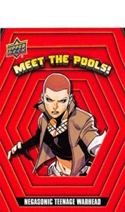 2019 upper deck deadpool meet the pools #mtp8 negasonic teenage warhead official non-sport trading card in nm or better conditon