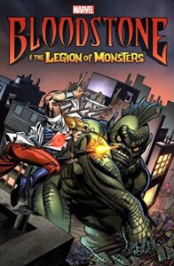 bloodstone and the legion of monsters tpb #1 vf/nm ; marvel comic book