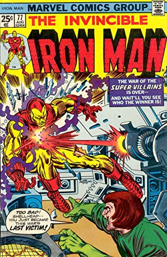 Iron Man (1st Series) #77 FN ; Marvel comic book | Mad Thinker Mike Friedrich